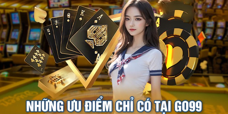 Ưu điểm vượt trội giúp lượt đăng nhập tăng cao của Go99