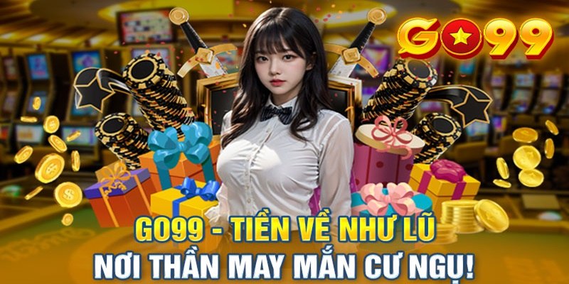 Giải đáp chương trình khuyến mãi tại Go99